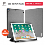 Bao da DUX DUCIS iPad Air 3/ Pro 10.5 inch (DOMO SERIES) - Mặt lưng TPU mềm, Có ngăn đựng bút